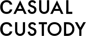 casual:custody